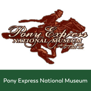 Pony Express National Museum Pony Express National Museum of St. Joseph, Missouri